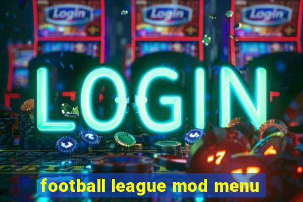 football league mod menu